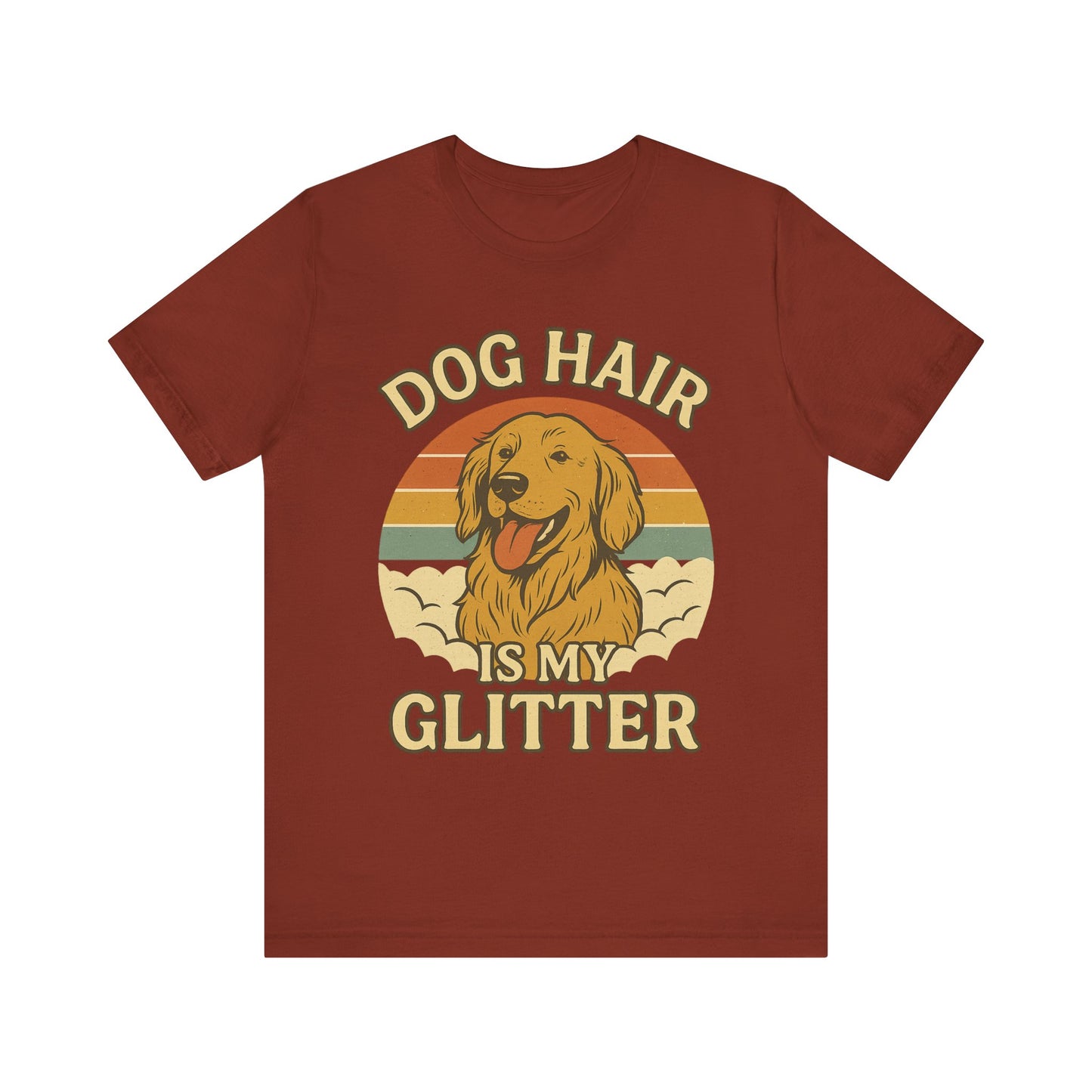"Dog Hair Is My Glitter" – Golden Shedding Tee
