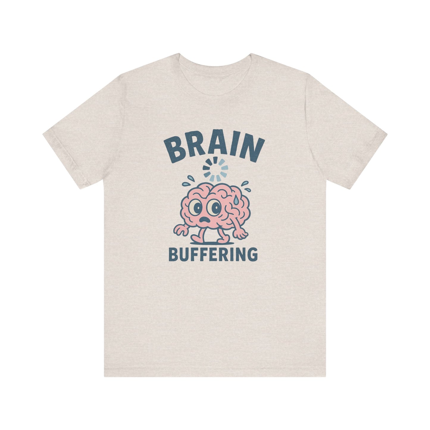 “Brain Buffering” Tee (mornings edition)