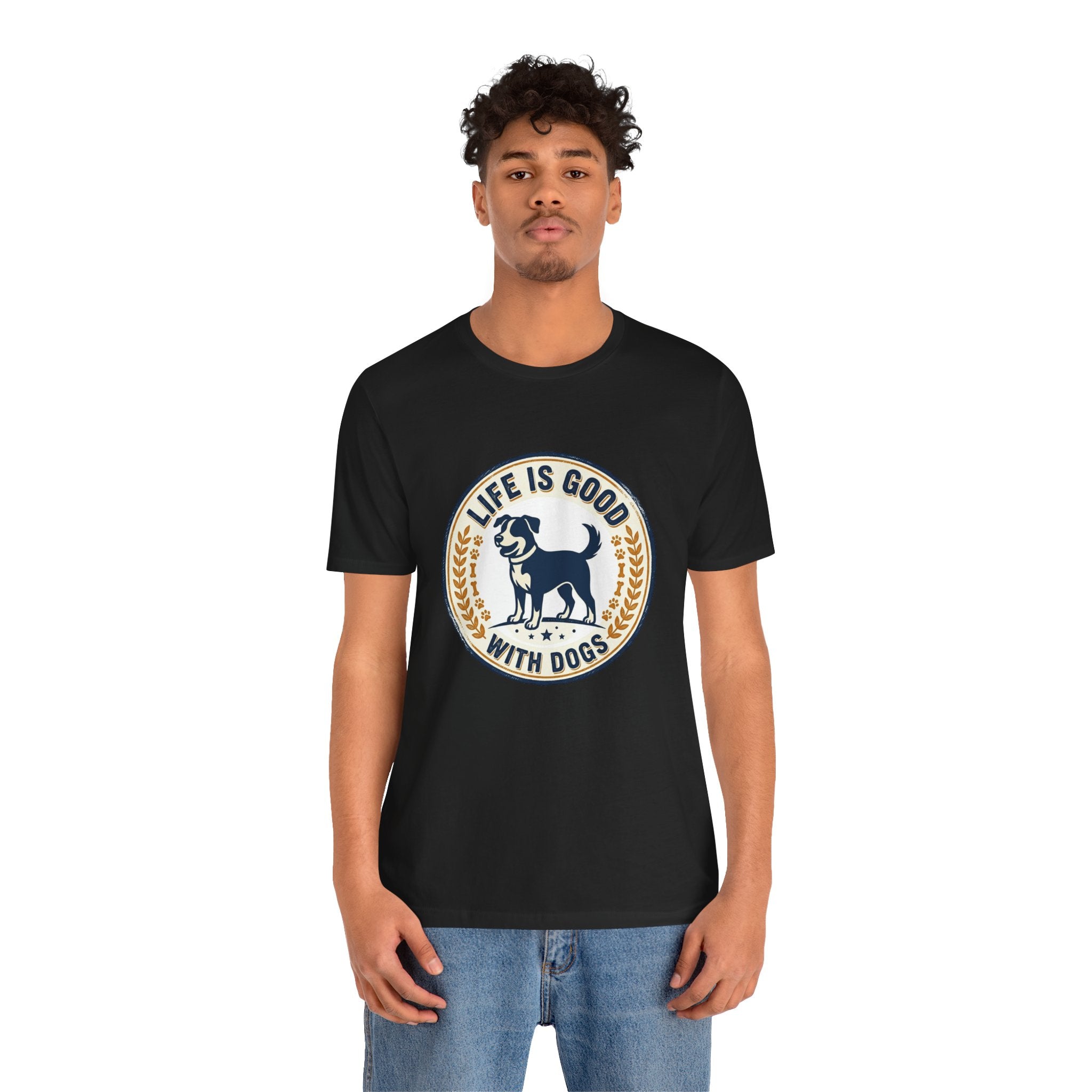 Life Is Good With Dogs T-Shirt — Vintage Dog Lover Tee