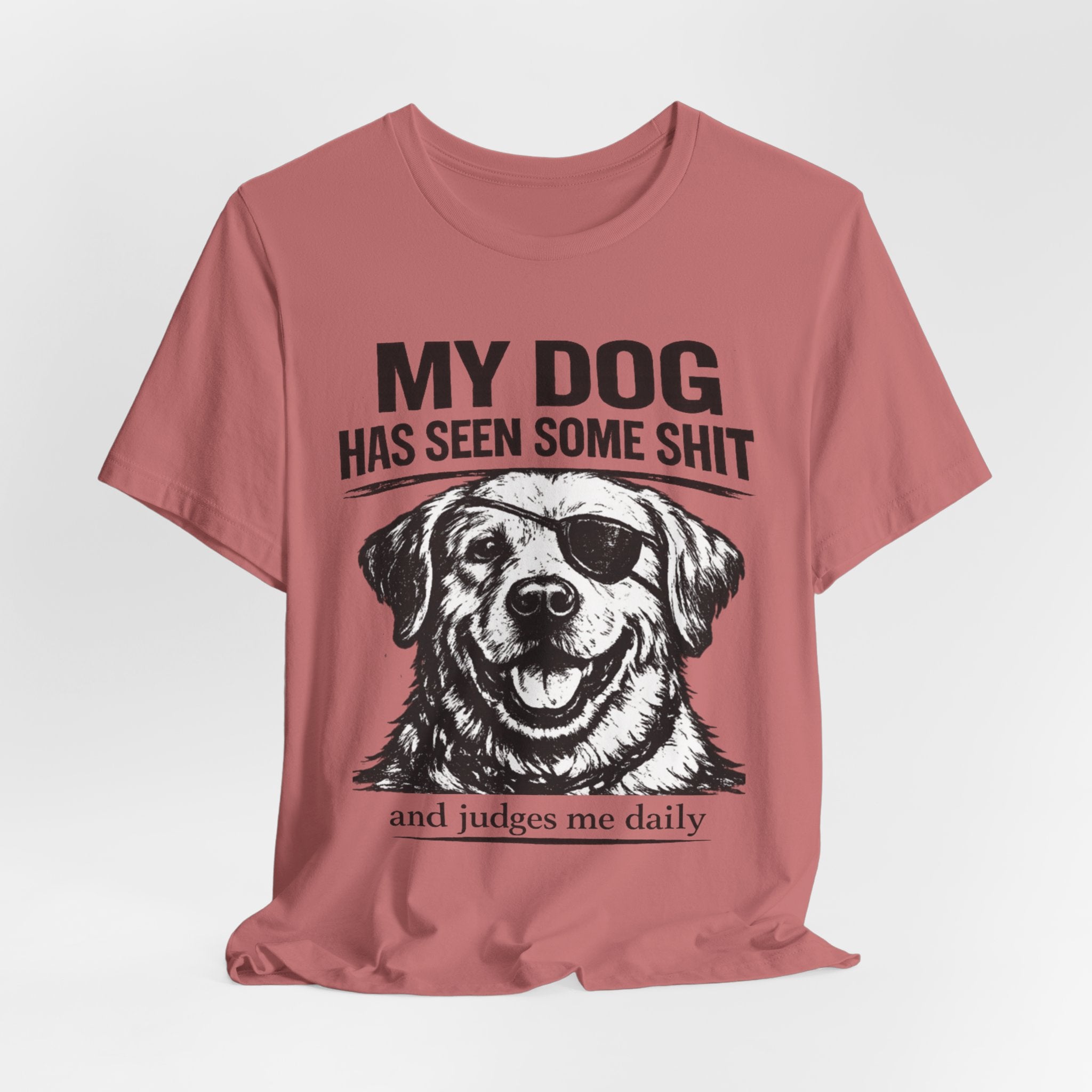 Lab Dog T-Shirt — "My Dog Has Seen Some Shit" Funny Dog Lover Tee