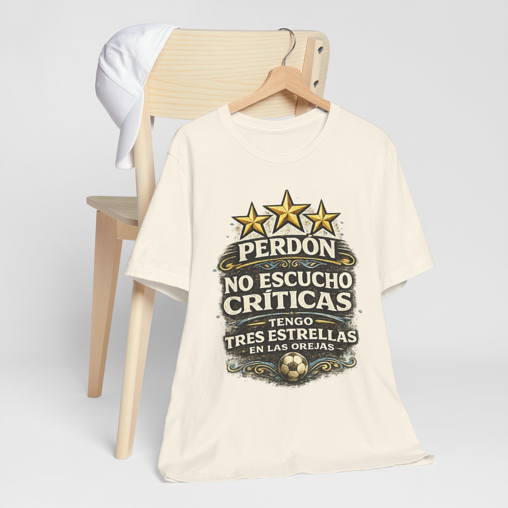 Perdón No Escucho Críticas, Tengo Tres Estrellas en las Orejas