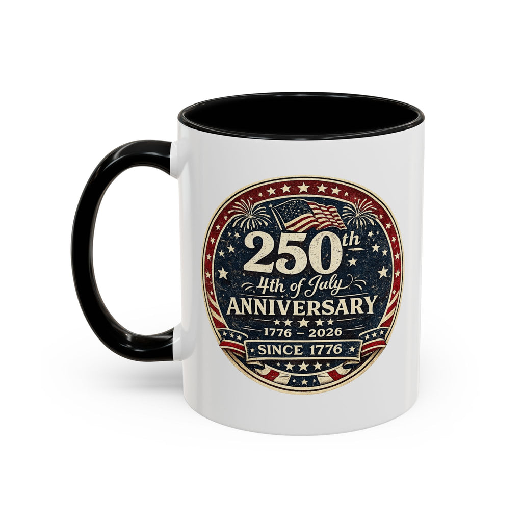 250th 4th of July Anniversary Coffee Mug