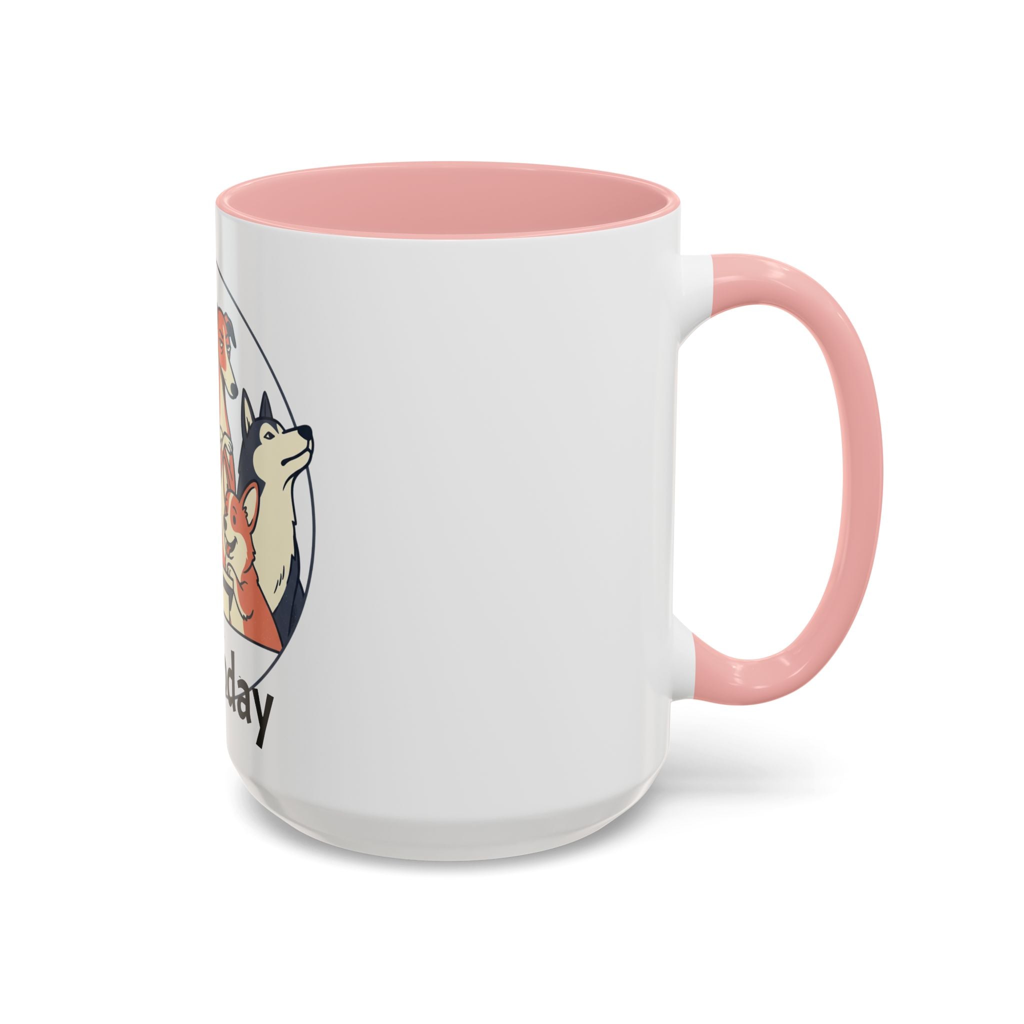 Accent Mug — 'Not Today' Dog Pack Coffee Mug (11/15oz)