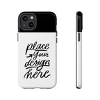 Tough Custom Phone Case — Protective Cover