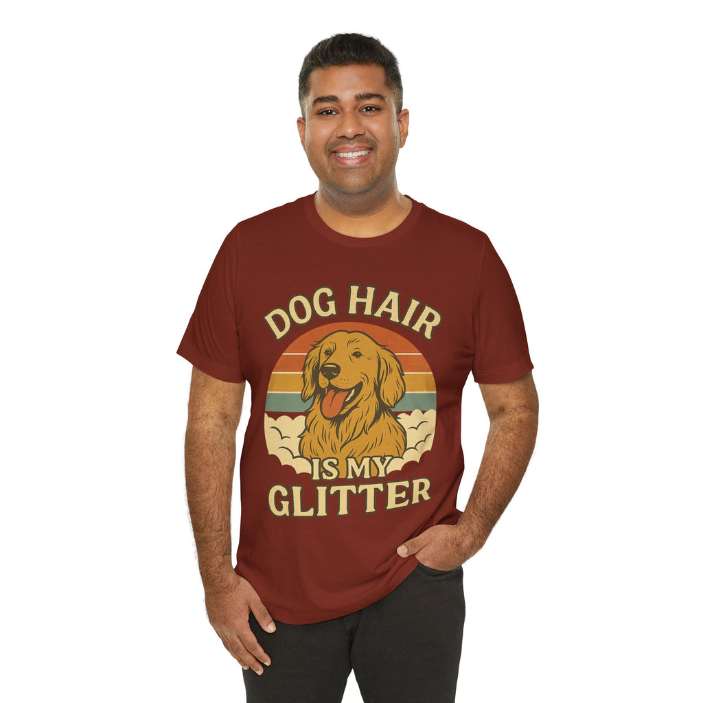 "Dog Hair Is My Glitter" – Golden Shedding Tee