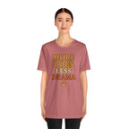 More Dogs Less Drama T-Shirt — Retro Paw Print Dog Lover Tee
