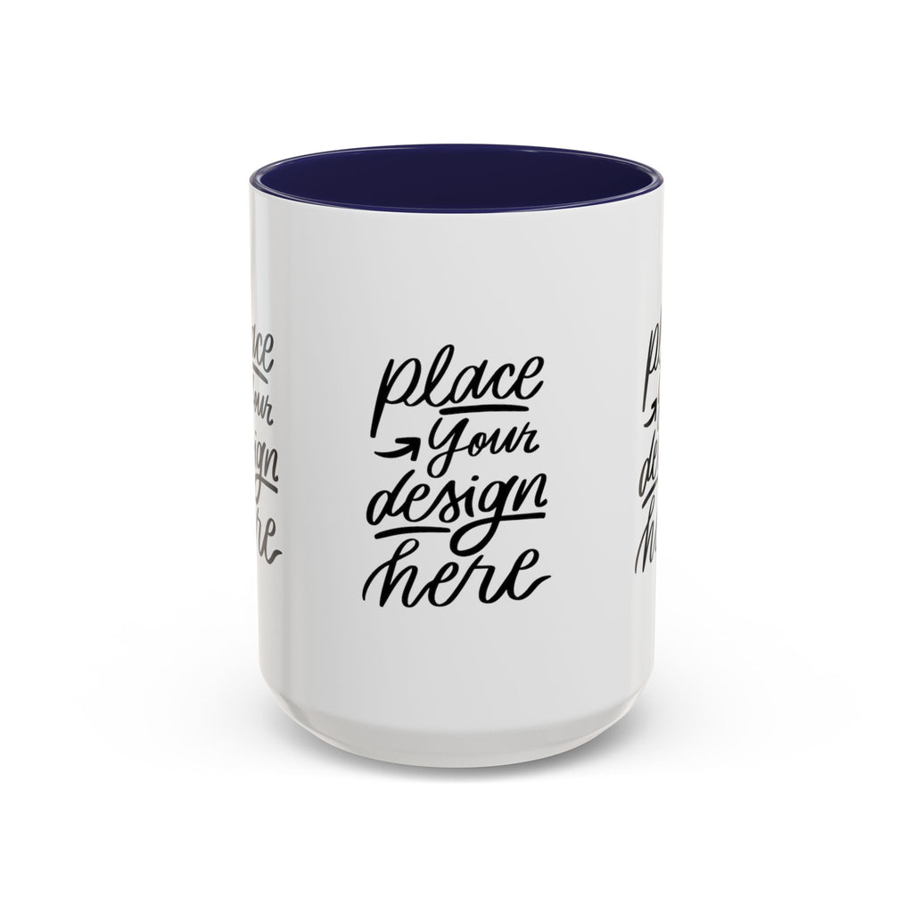 Coffee Mug — Customizable 11/15oz  Ceramic Coffee Mug (Place Your Design Here)