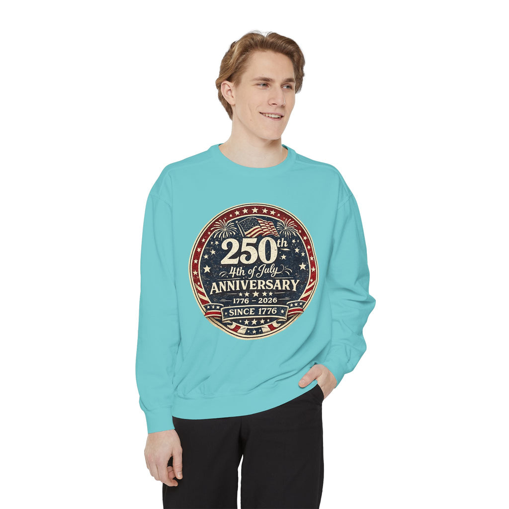 250th 4th of July Anniversary Sweatshirt — Patriotic Independence Day Crewneck