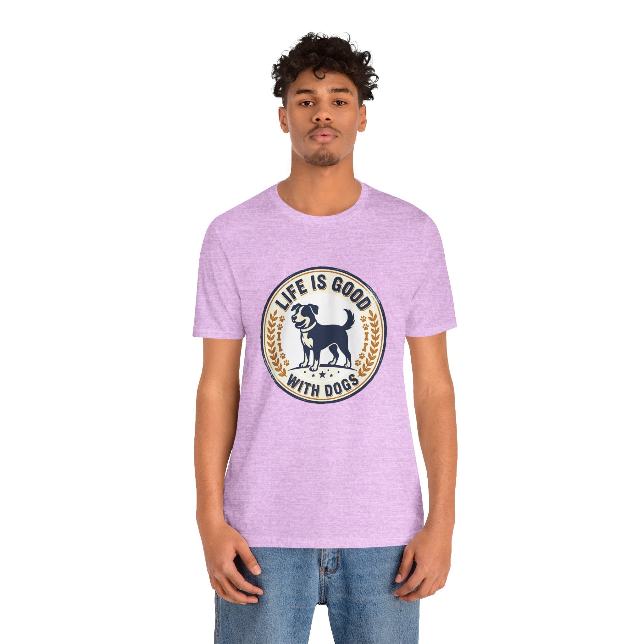 Life Is Good With Dogs T-Shirt — Vintage Dog Lover Tee