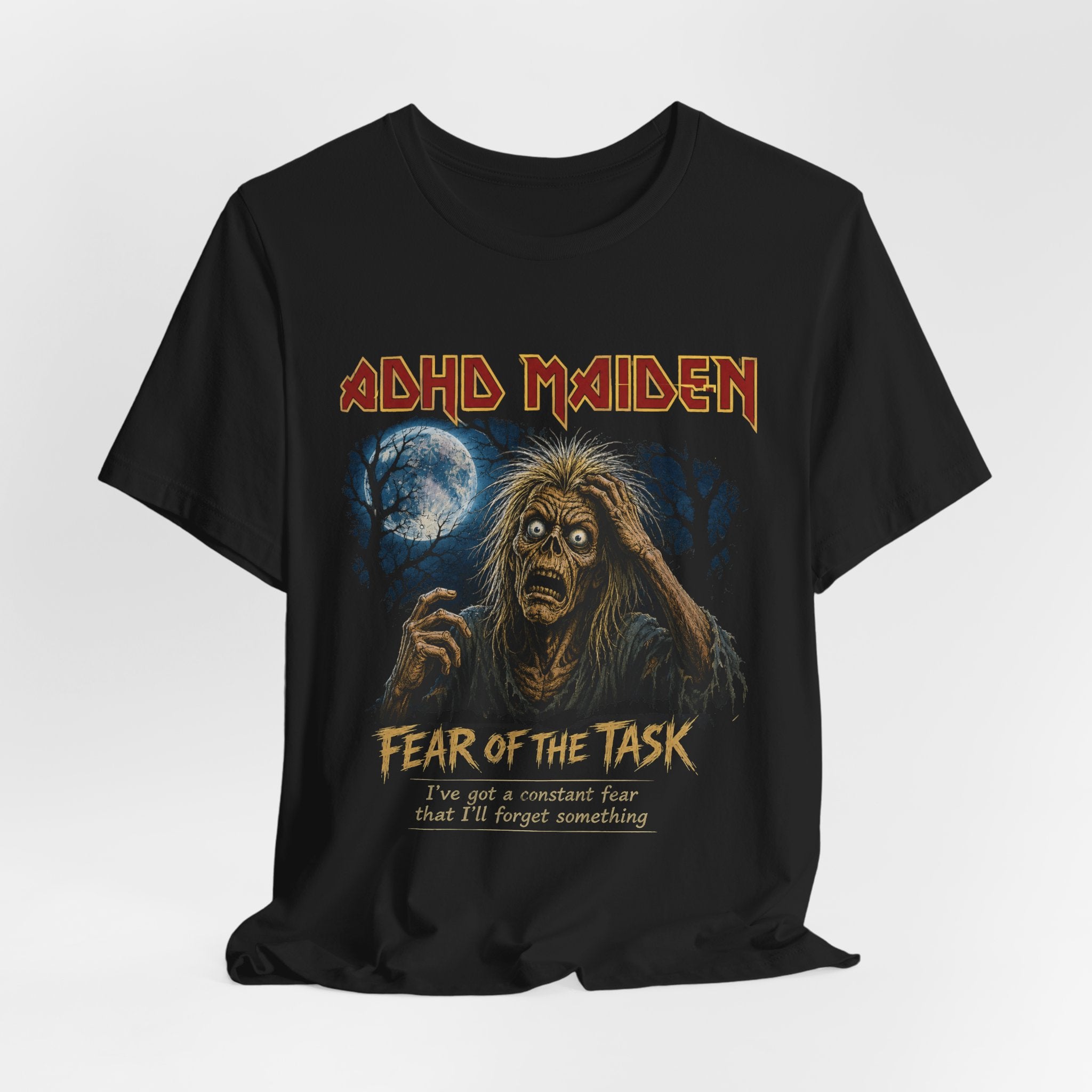 ADHD Maiden "Fear of the Task" Graphic Tee — Funny ADHD Iron Maiden Parody T-Shirt