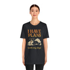 "I Have Plans (With My Dog)" – Border Collie Chill Edition