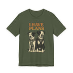 "I Have Plans" – Two-Dog Agenda Tee (Border Collie Mix + Great Dane Mix)