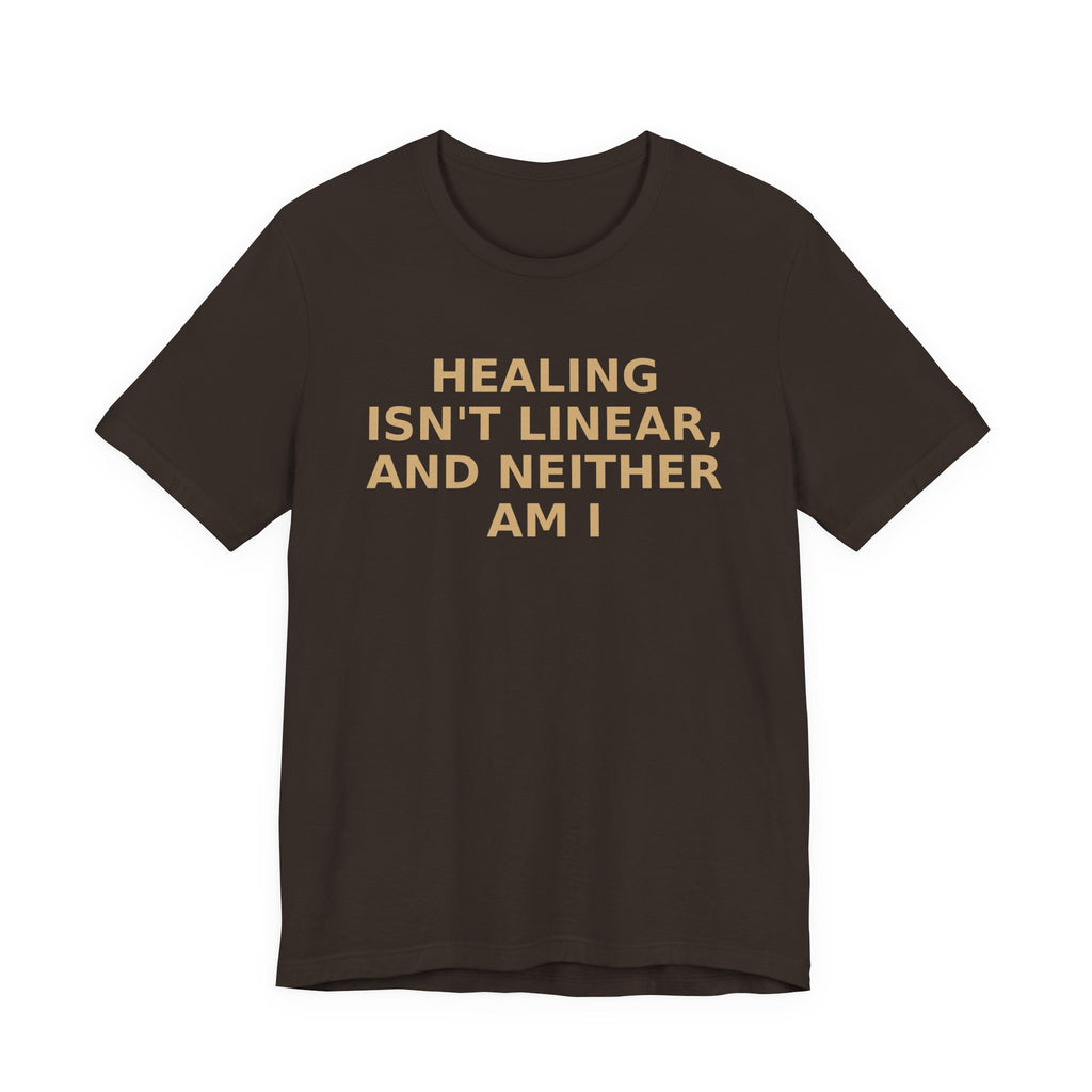 Healing Isn't Linear Tee — Mental Health Support Graphic T‑Shirt