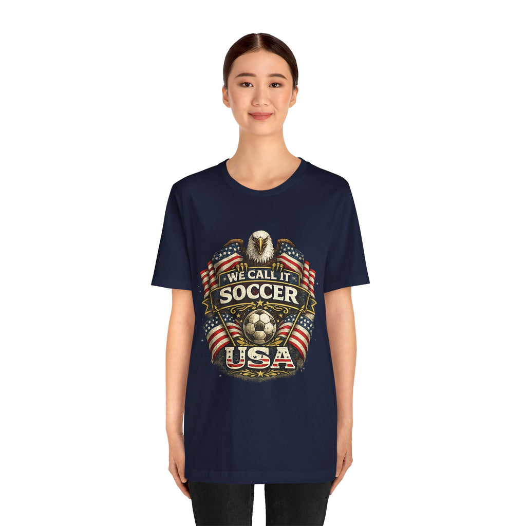 We Call It Soccer USA T-Shirt – Patriotic Eagle Soccer Tee