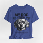 Dachshund Dog Lover Tee — "My Dog Has Seen Some Shit and Judges Me Daily" Graphic T‑Shirt