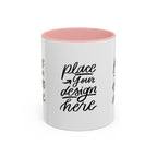 Coffee Mug — Customizable 11/15oz  Ceramic Coffee Mug (Place Your Design Here)