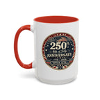 250th 4th of July Anniversary Coffee Mug