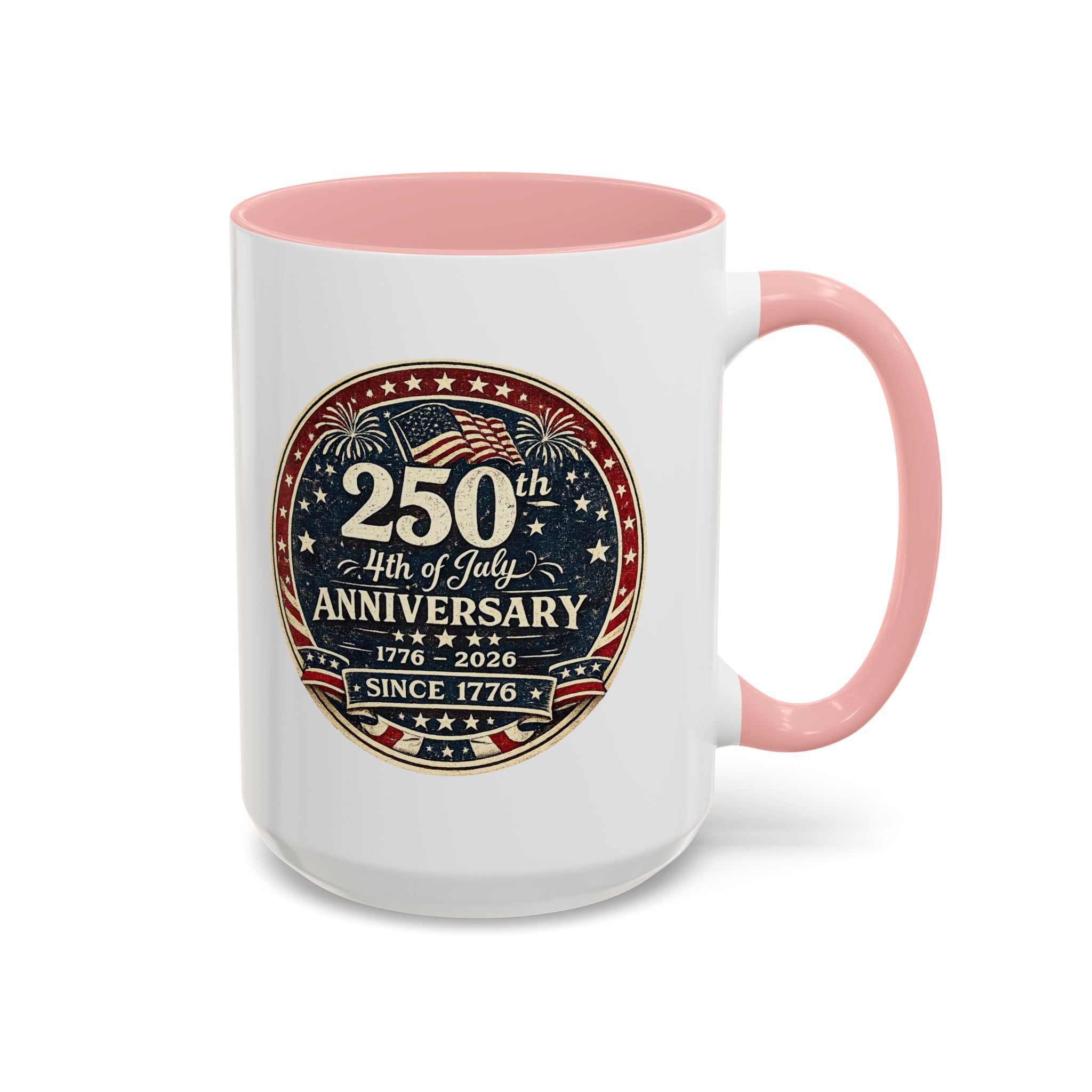250th 4th of July Anniversary Coffee Mug