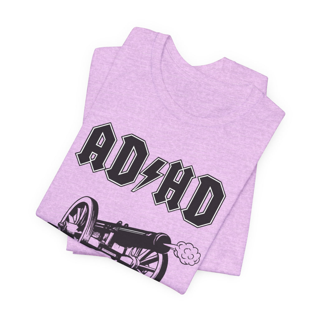 ADHD AC/DC Tee — "For Those About to Focus We Salute You" Graphic T-Shirt