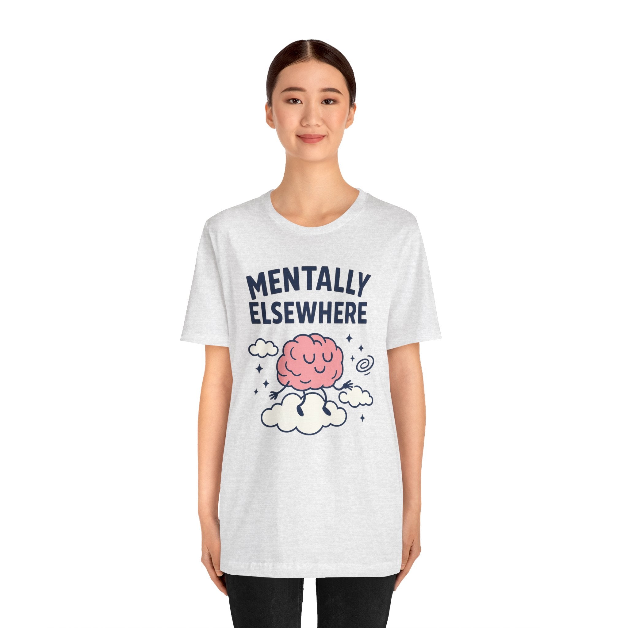 Mentally Elsewhere T-Shirt — Cute Brain on Cloud Graphic Tee