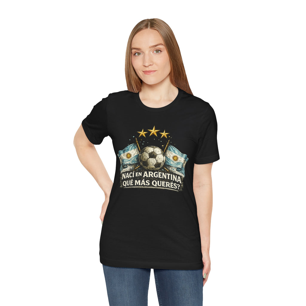 Argentina Soccer T-Shirt — "Nací en Argentina, ¿Qué más querés?" Vintage Football Tee