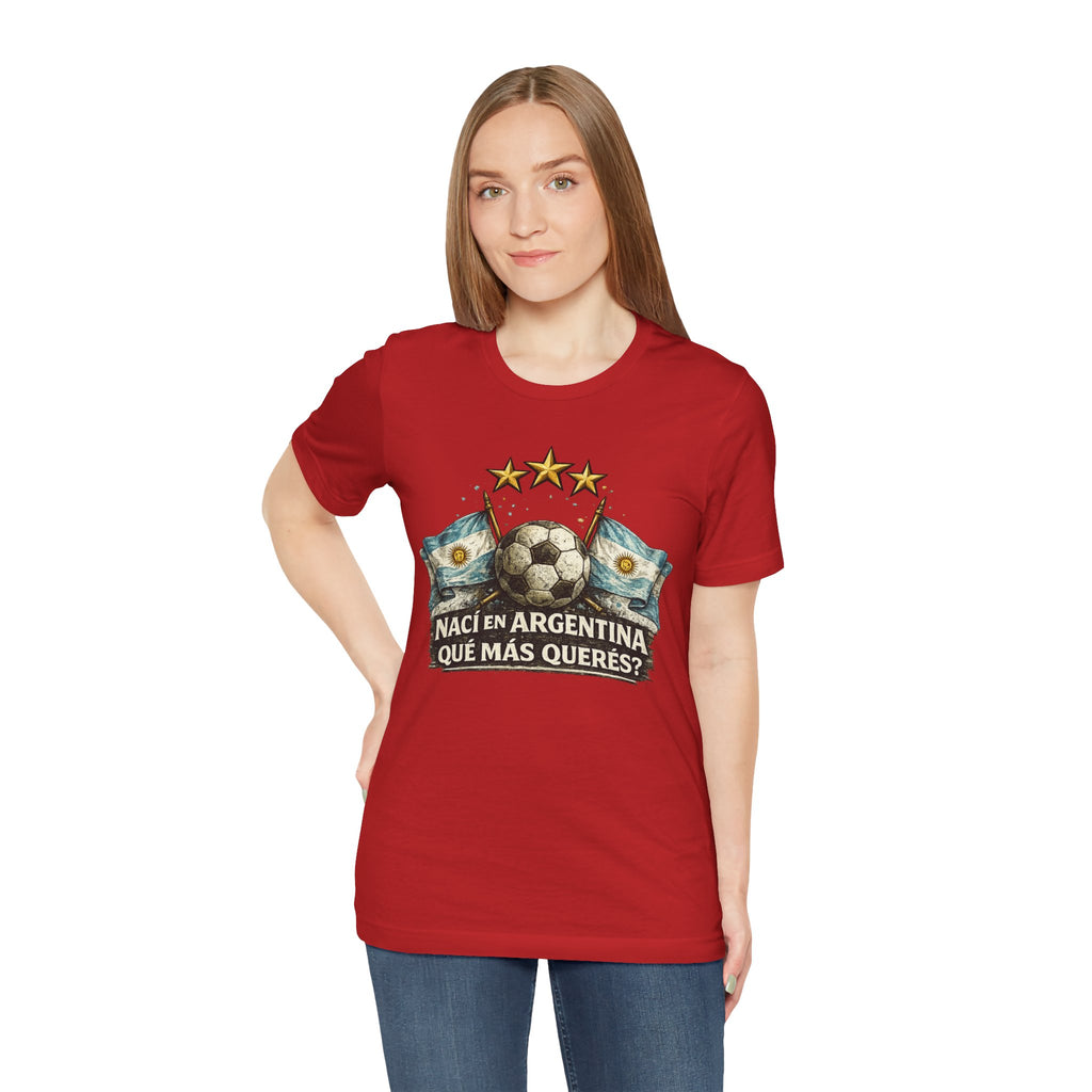 Argentina Soccer T-Shirt — "Nací en Argentina, ¿Qué más querés?" Vintage Football Tee
