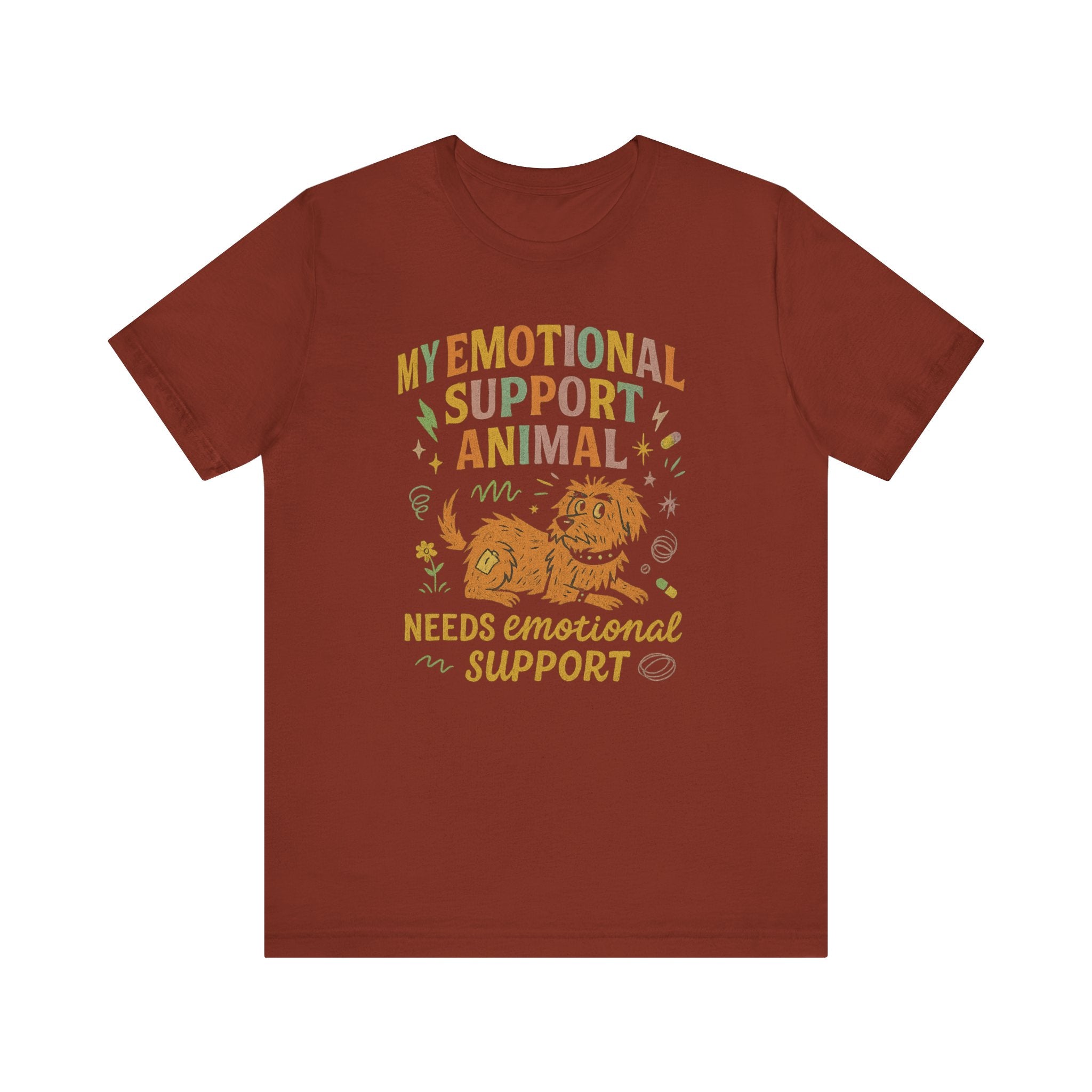"My Emotional Support Animal Needs Emotional Support" – Chaos Dog Tee