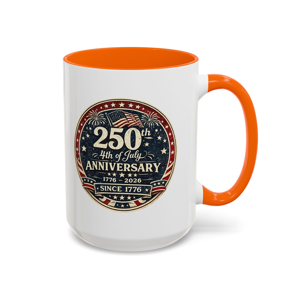 250th 4th of July Anniversary Coffee Mug