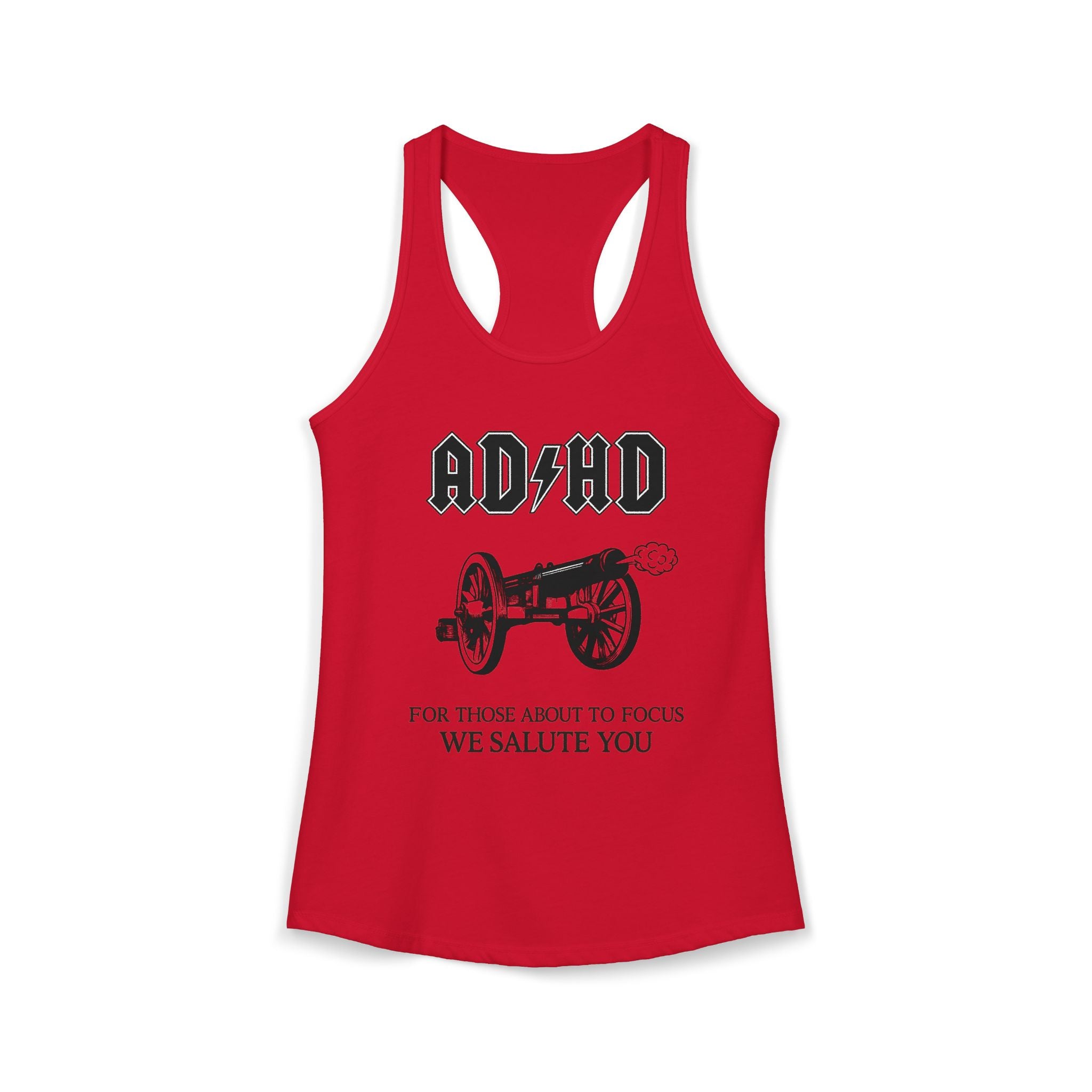 ADHD AC/DC Tank — "For Those About to Focus We Salute You" Graphic T-Shirt