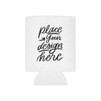 Can Cooler - Custom 'Place Your Design Here' Neoprene Can Koozie
