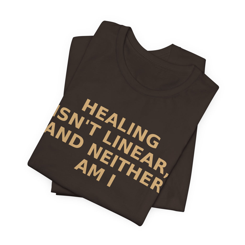 Healing Isn't Linear Tee — Mental Health Support Graphic T‑Shirt