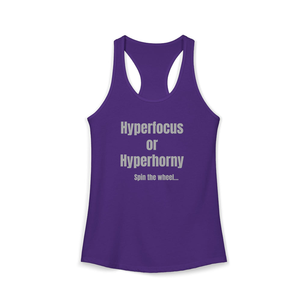 Graphic Tank — "Hyperfocus or Hyperhorny" Funny ADHD Humor Tank