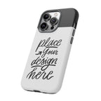 Tough Custom Phone Case — Protective Cover