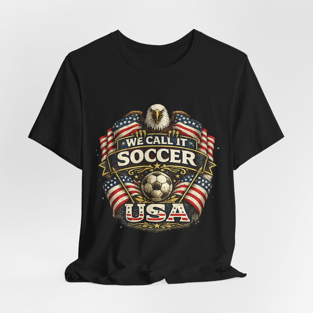 We Call It Soccer USA T-Shirt – Patriotic Eagle Soccer Tee