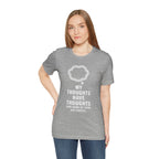 Funny Graphic Tee — "My Thoughts Have Thoughts (And None Of Them Are Useful)"