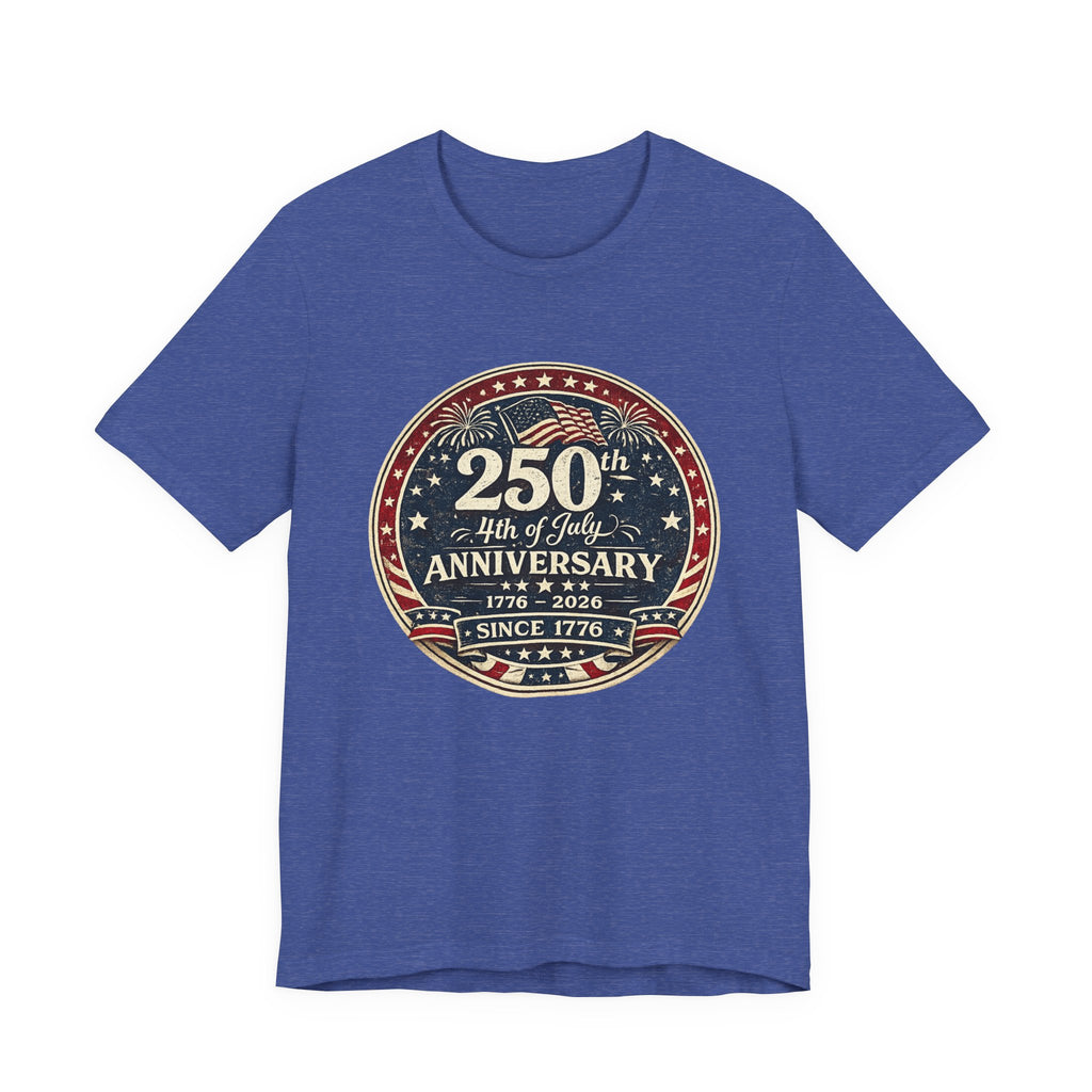 4th of July 250th Anniversary T-Shirt – Vintage American Flag Emblem (1776–2026)