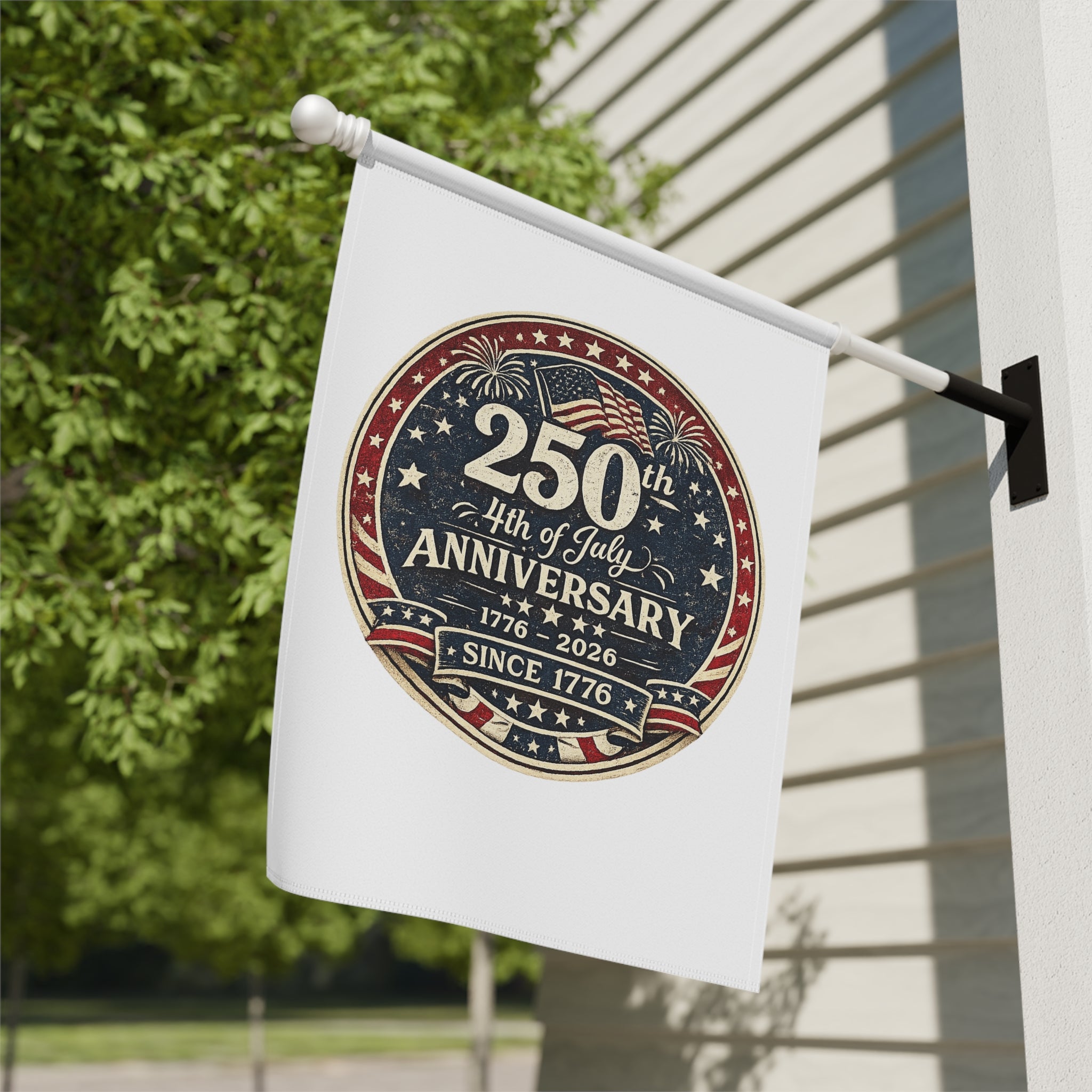 4th of July 250th Anniversary Garden Flag – Patriotic USA House Banner (1776–2026)