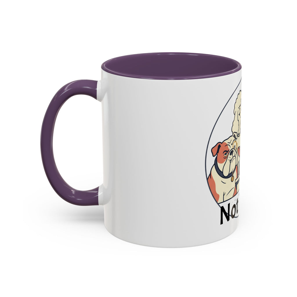 Accent Mug — 'Not Today' Dog Pack Coffee Mug (11/15oz)