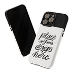 Tough Custom Phone Case — Protective Cover