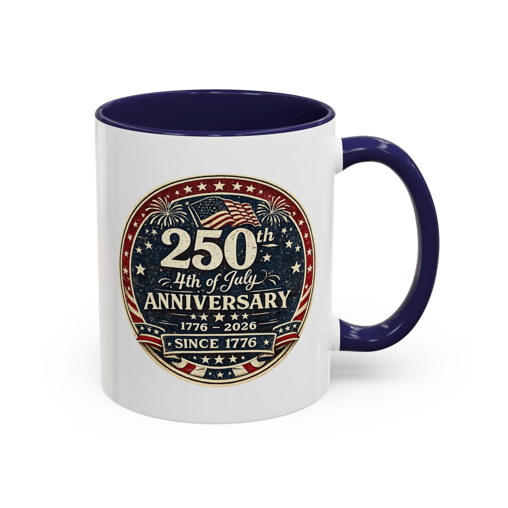 250th 4th of July Anniversary Coffee Mug