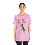 "I Have Plans (With My Dog)" – Border Collie Edition