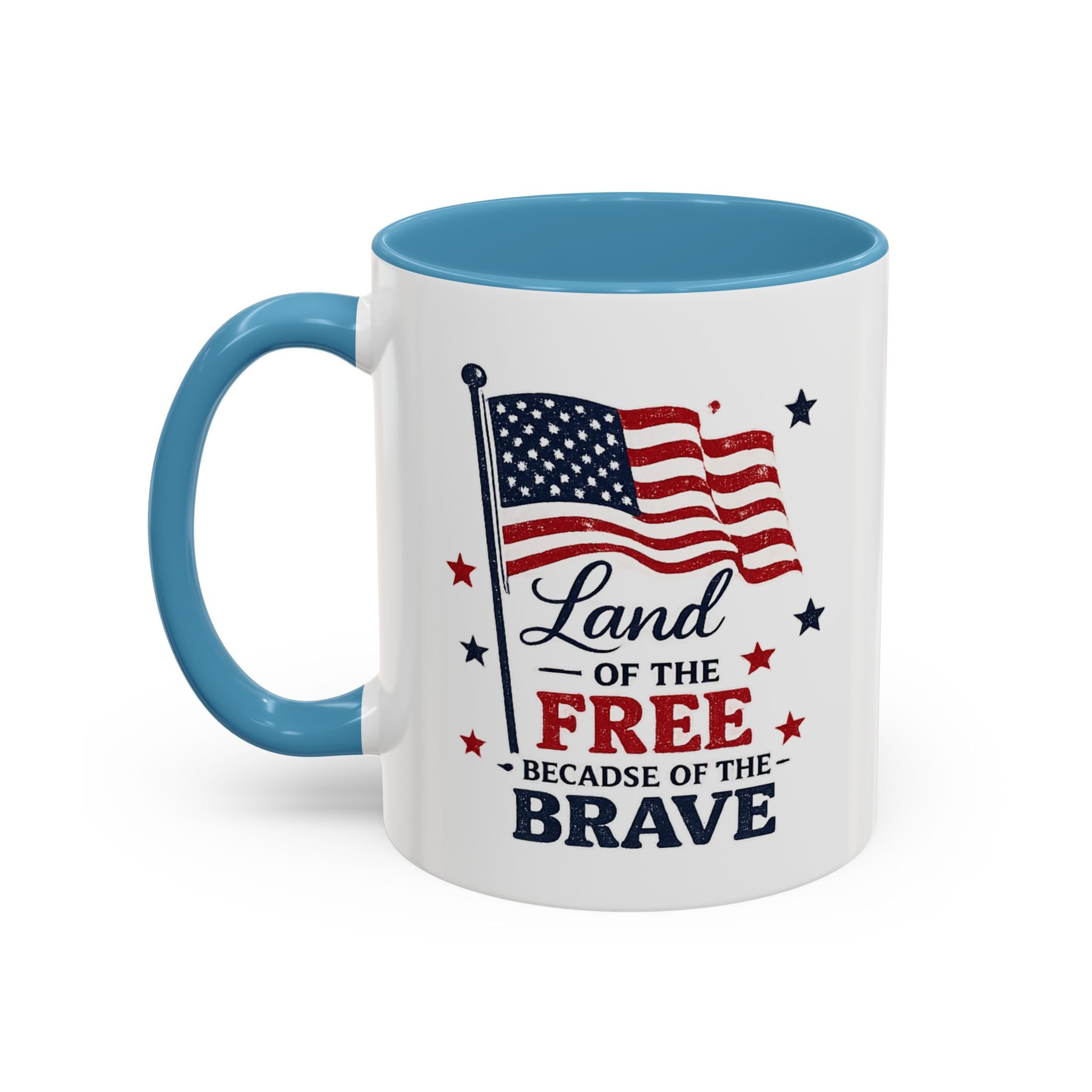 Patriotic Coffee Mug — "Land of the Free Because of the Brave" Accent Mug