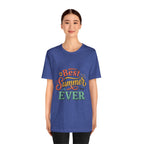 Best Summer Ever T-Shirt — Retro Colorful Vacation Tee