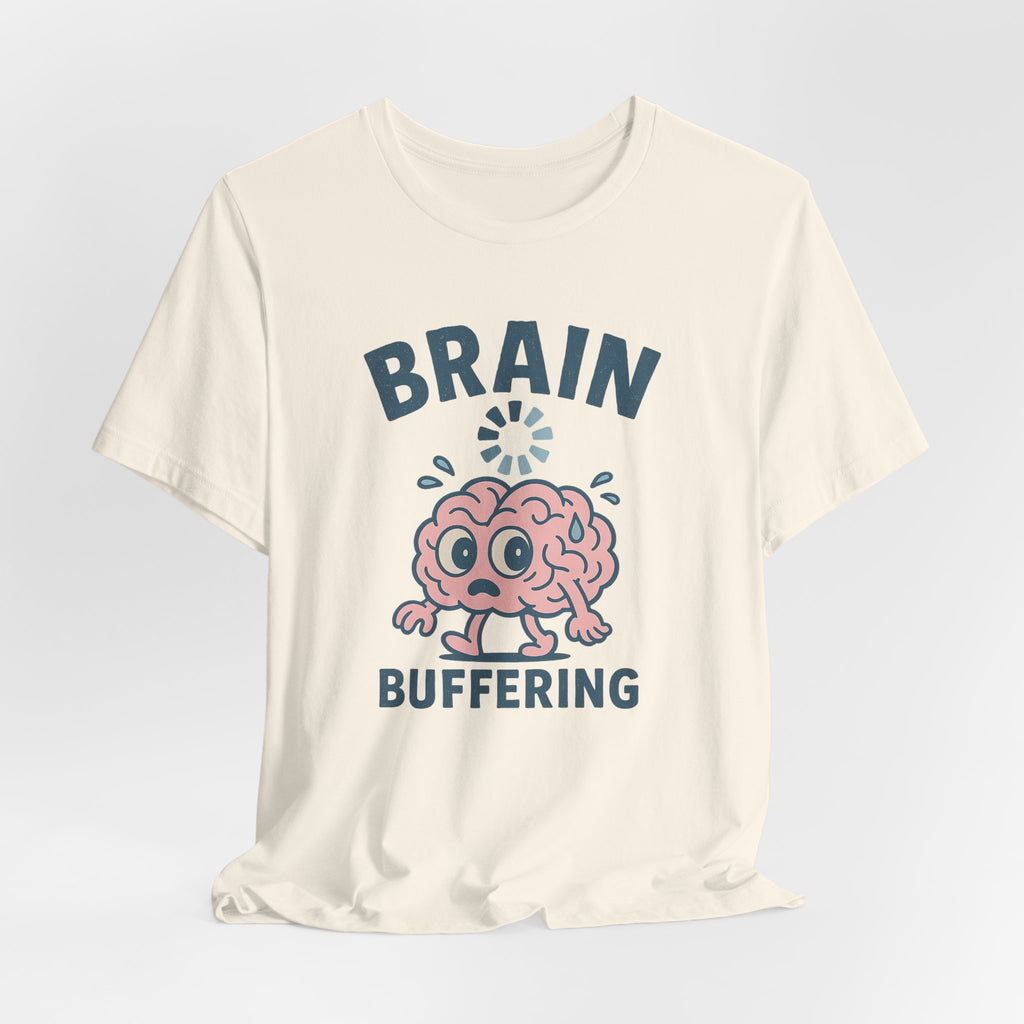 Brain Buffering T‑Shirt — Cute Cartoon Brain Graphic Tee for Neuro Humor