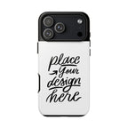 Tough Custom Phone Case — Protective Cover