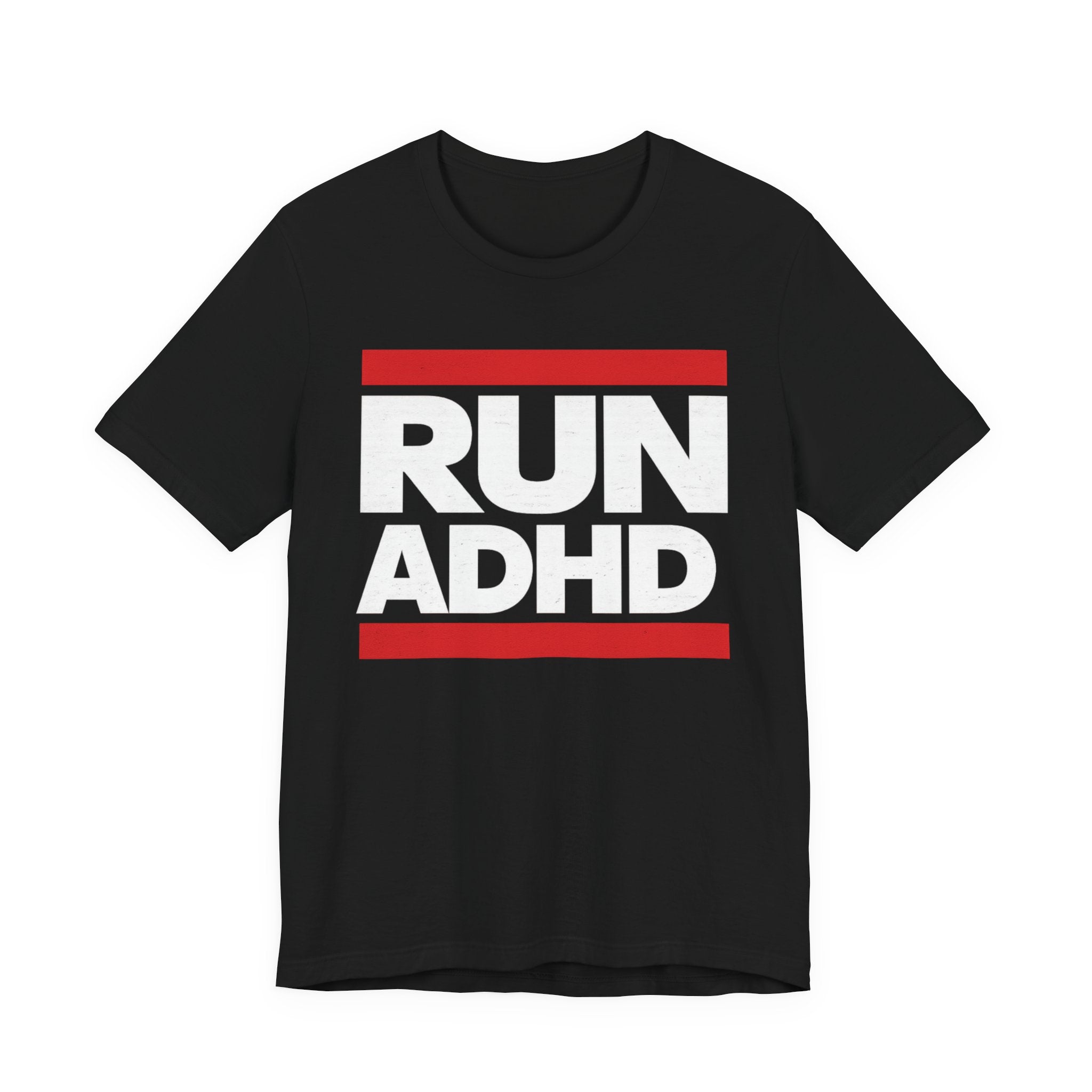 RUN ADHD Graphic Tee — Funny ADHD Awareness Shirt