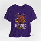 Buffering 73% Brain Cartoon T-Shirt — Funny Geek Humor Tee