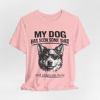 Australian Shepherd Funny Dog T-Shirt — "My Dog Has Seen Some Shit and Judges Me Daily" Graphic Tee