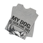 Corgi Dog Lover T‑Shirt — "My Dog Has Seen Some Shit and Judges Me Daily" Graphic Tee