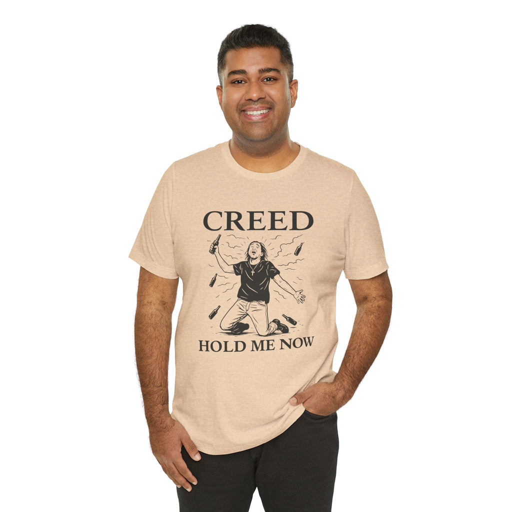 Creed Hold Me Now Graphic Tee – Unisex Jersey Short Sleeve T-Shirt